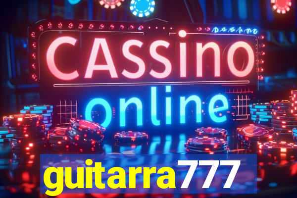 guitarra777