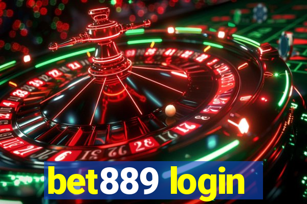 bet889 login