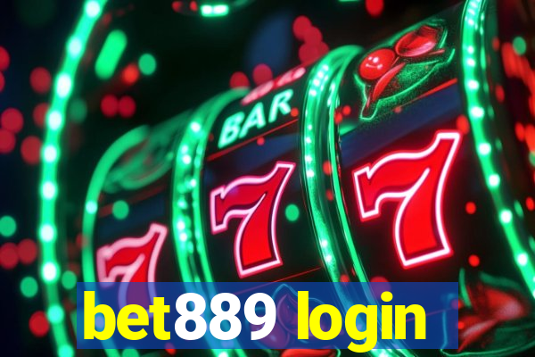 bet889 login