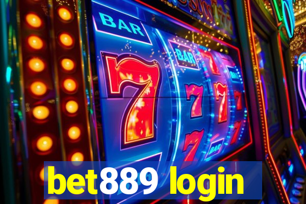 bet889 login