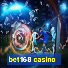 bet168 casino