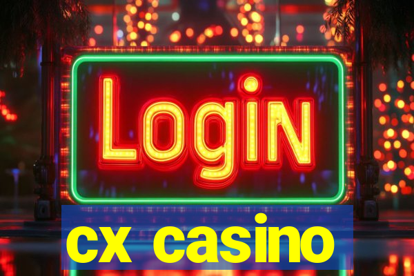 cx casino