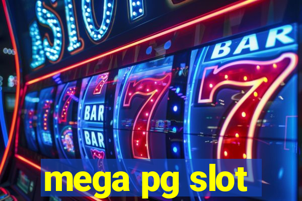 mega pg slot