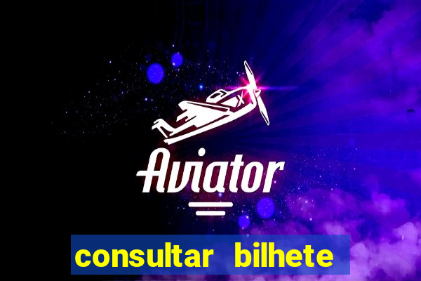 consultar bilhete aposta esportiva