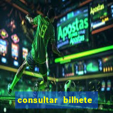 consultar bilhete aposta esportiva