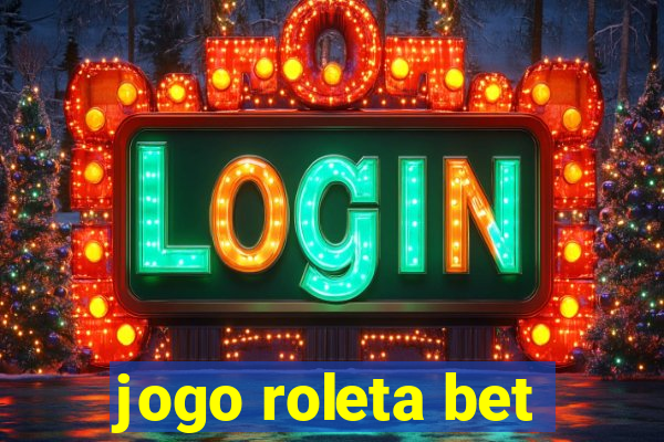 jogo roleta bet