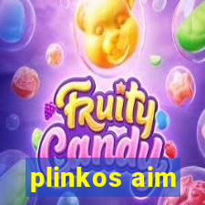 plinkos aim