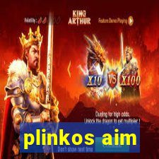 plinkos aim