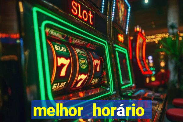 melhor horário para jogar fortune tiger a noite