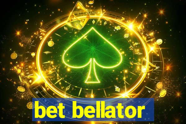 bet bellator