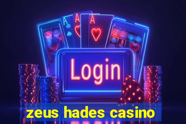 zeus hades casino