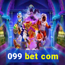 099 bet com