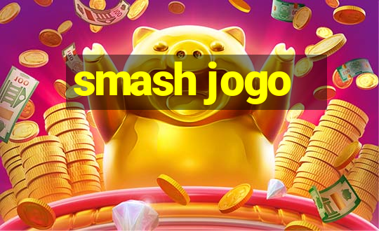 smash jogo