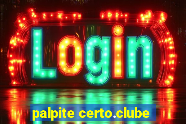 palpite certo.clube