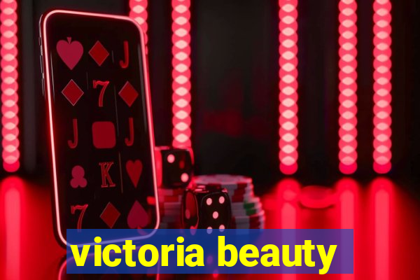 victoria beauty