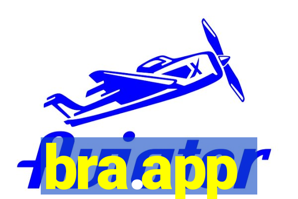 bra.app