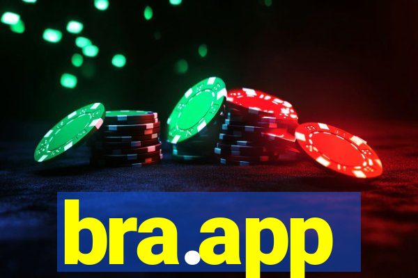 bra.app