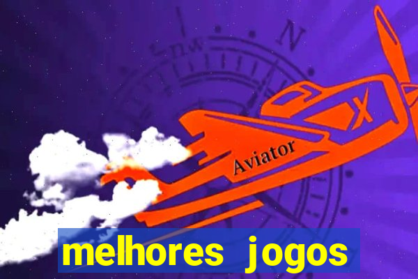 melhores jogos atualmente para android