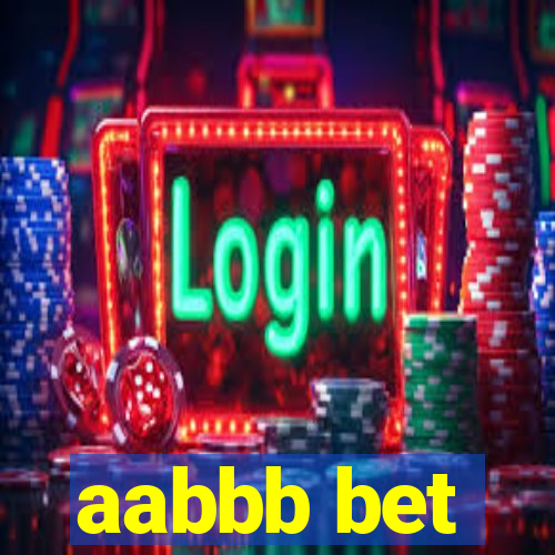 aabbb bet