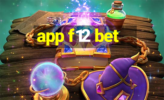 app f12 bet