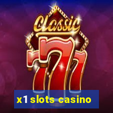 x1 slots casino