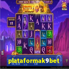 plataformak9bet