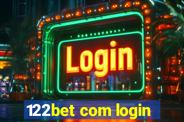 122bet com login