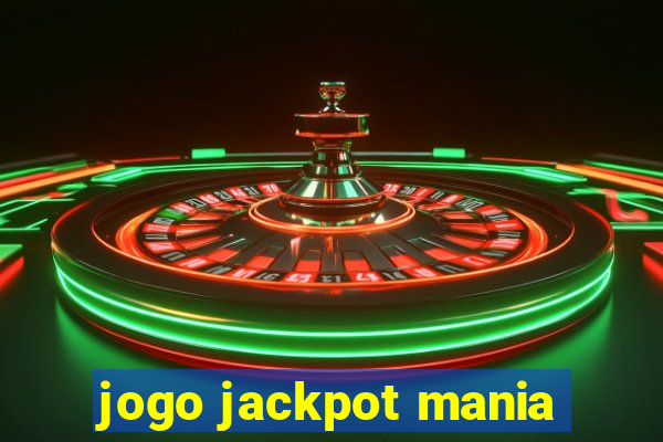 jogo jackpot mania