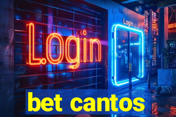 bet cantos