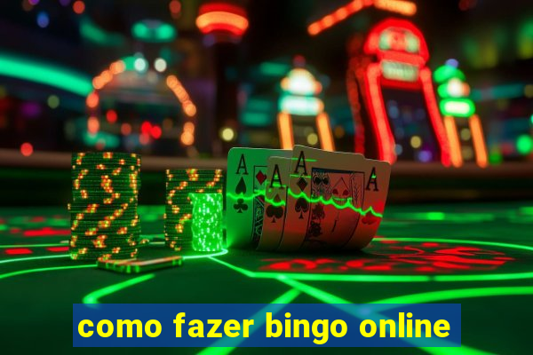 como fazer bingo online