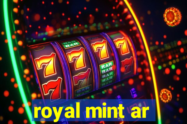 royal mint ar