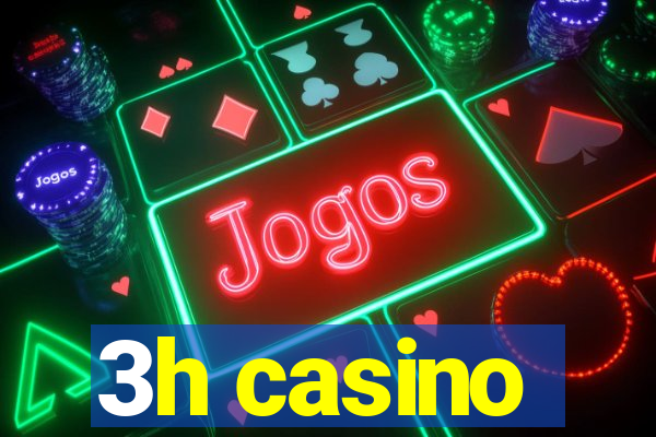 3h casino