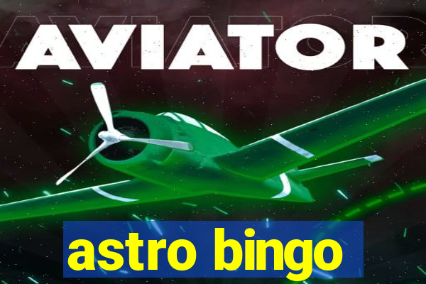 astro bingo