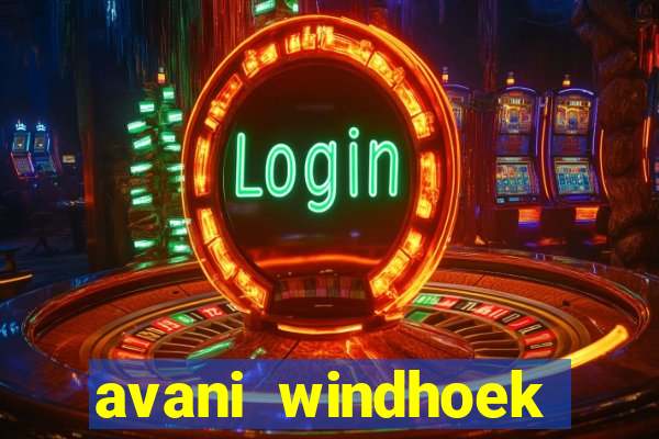 avani windhoek hotel and casino