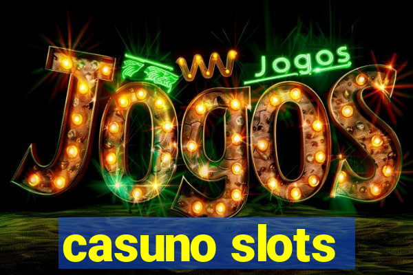 casuno slots