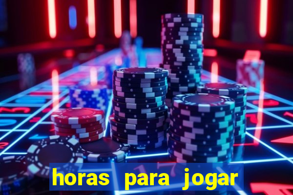 horas para jogar fortune tiger