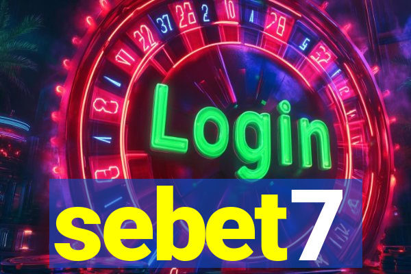 sebet7