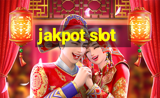 jakpot slot