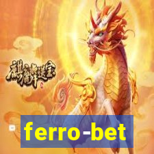 ferro-bet