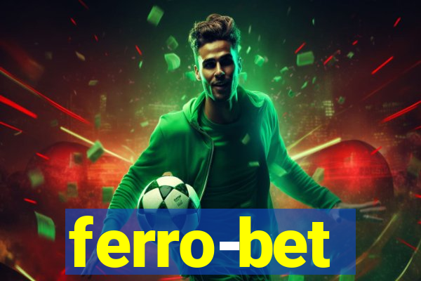 ferro-bet