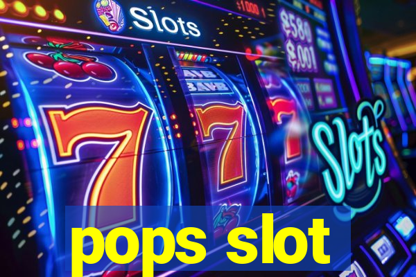 pops slot