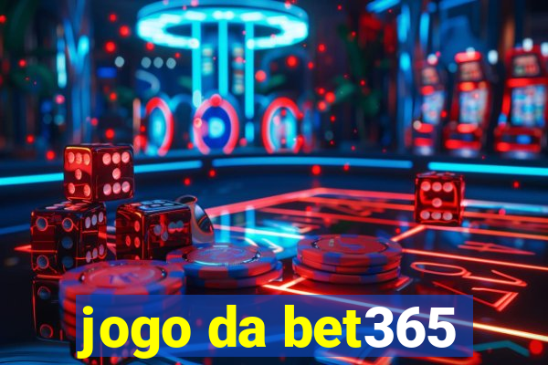 jogo da bet365