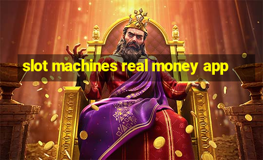 slot machines real money app