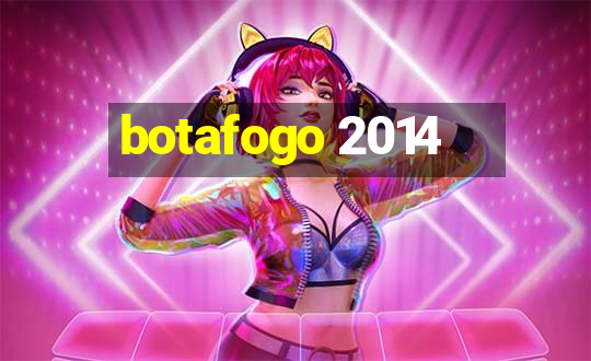 botafogo 2014