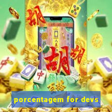 porcentagem for devs