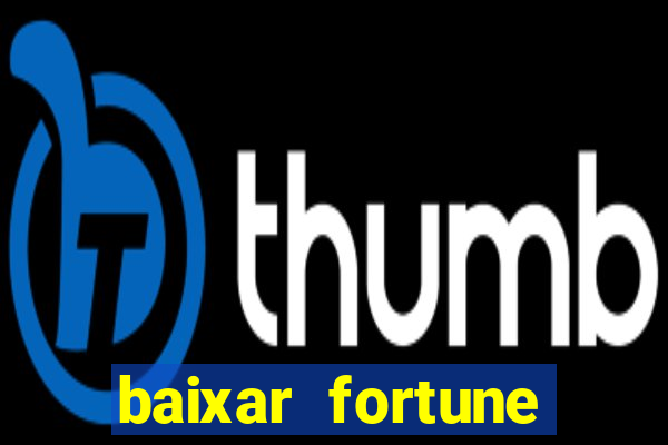 baixar fortune tiger para android