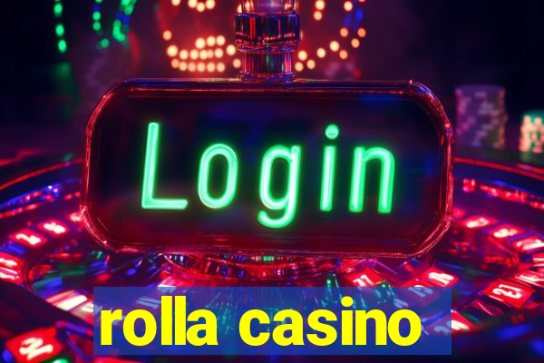 rolla casino