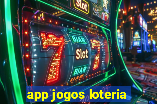 app jogos loteria