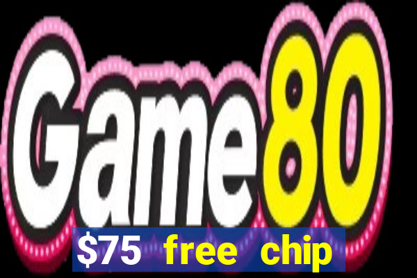 $75 free chip funclub casino 2023