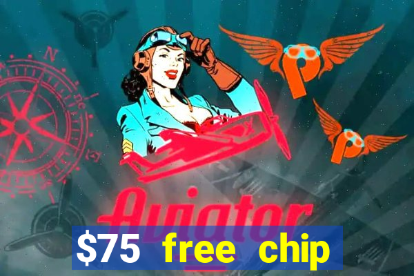 $75 free chip funclub casino 2023